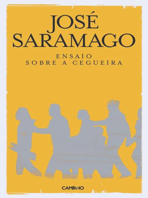 Detalles del título Ensaio Sobre a Cegueira de José Saramago - Lista de espera